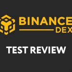 binance dex test review