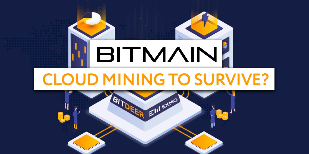 bitmain bitdeer cloud mining survive