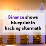 Binancewasthetalkofthecryptocommunityfollowingthehackwhichledtoalossof$millionaccumulatedfromahole,Bitcoininitshotwallet.