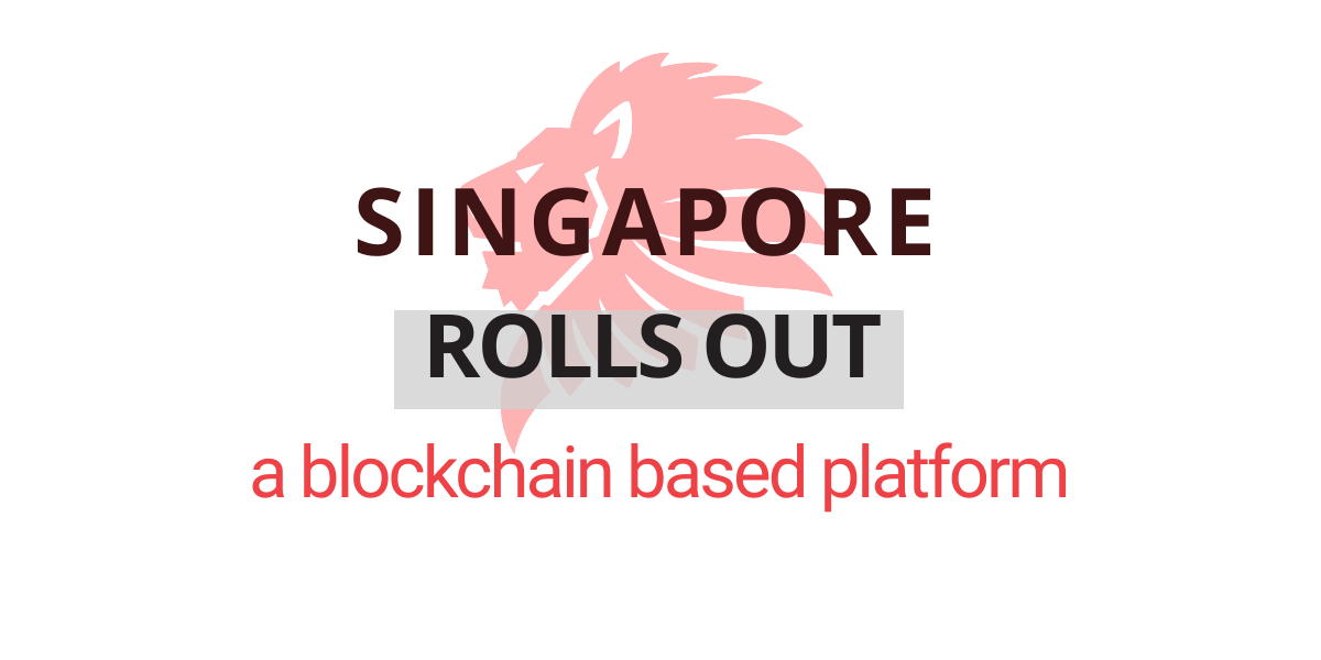 SINGAPORE ROLLS OUT