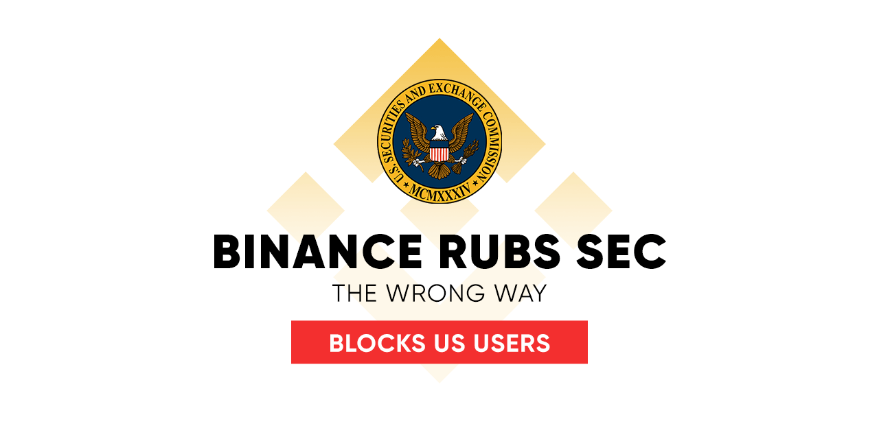 Binance rubs SEC the wrong way,