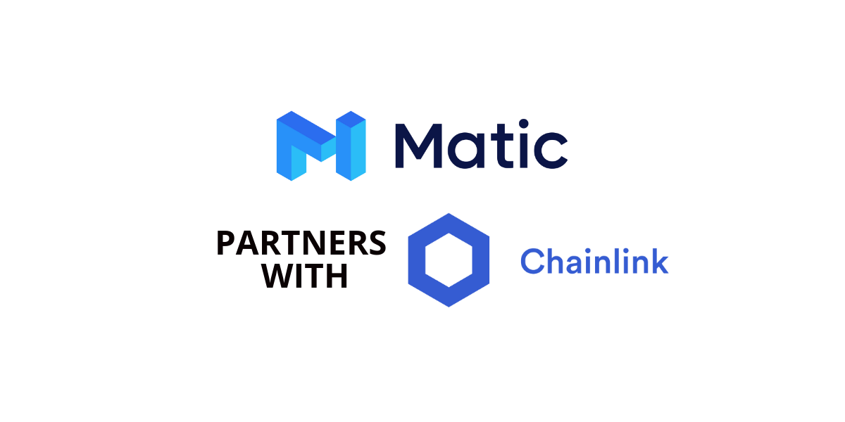 The Matic network has announced a partnership with the ChainLink network. This partnership will enable Matic to leverage ChainLink’s decentralized Oracle network to effectively access real-world data for smart contracts on the network.